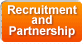 Recruitment and Partnership